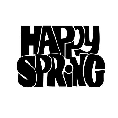 Happy spring.Fun quote handwritten with brush calligraphy. Vector typography design for cards, t-shirt, posters and social media content.のイラスト素材