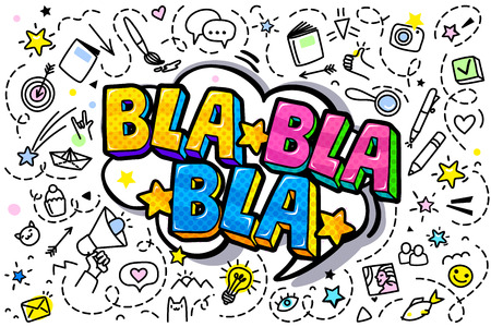 Bla Bla Bla Message in pop art style, promotional background, presentation poster. Flat design, vector illustration.のイラスト素材