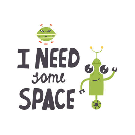 Green robot with alien saucer flat vector illustration with typography I need some spaceのイラスト素材