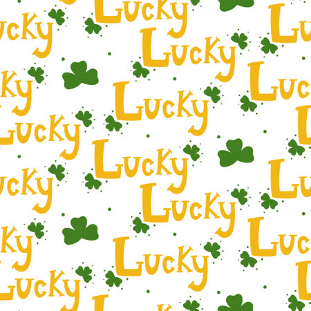 Saint Patrick's Day vector seamless pattern with lettering lucky clover. Irish background for print, textile, wrapping paper, fabricのイラスト素材