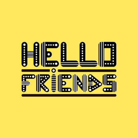 hello friends. Unique lettering in Scandinavian style. vector illustrationのイラスト素材