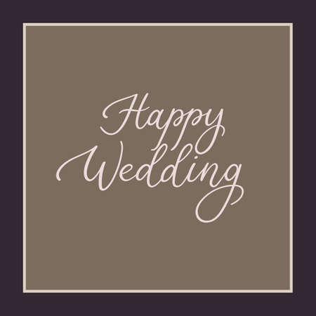 Happy wedding hand lettering greeting card. Calligraphy inscription for cards, wedding invitations. Vector brush calligraphyのイラスト素材