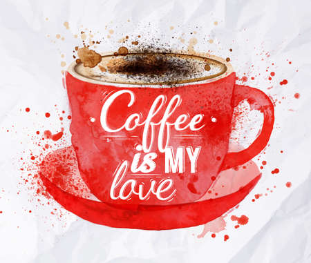 Watercolor red cup of cappuccino with foam with splashes and drops, with lettering coffee is my loveのイラスト素材