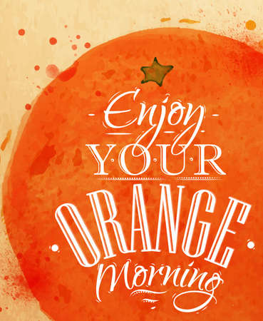 Poster watercolor orange lettering enjoy your orange morningのイラスト素材