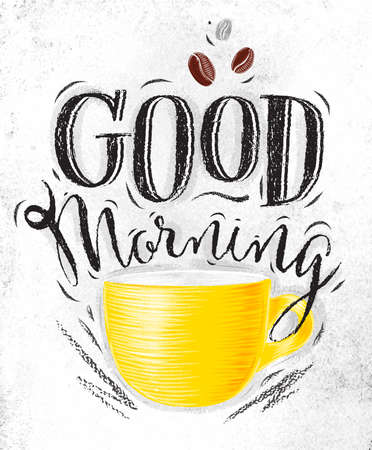 Poster with yellow cups of coffee lettering good morning drawing on dirty paper backgroundのイラスト素材
