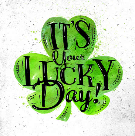 Poster St Patrick lettering its your lucky day drawing in vintage style on dirty paper backgroundのイラスト素材