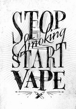 Poster with vaporizer in vintage style lettering stop smoking start vape drawing on dirty paper background.のイラスト素材