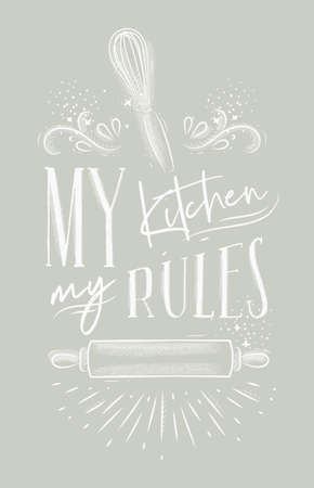 Poster with illustrated pastry equipment lettering my kitchen rules in hand drawing style on gray background.のイラスト素材