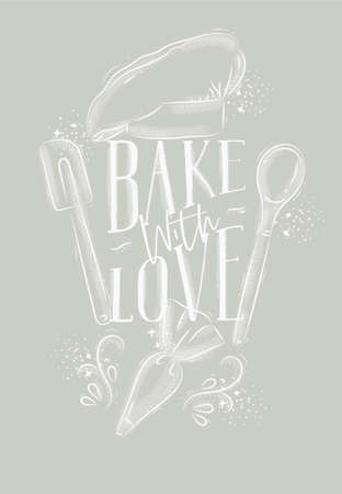 Poster with illustrated pastry equipment lettering bake with love in hand drawing style on gray background.のイラスト素材