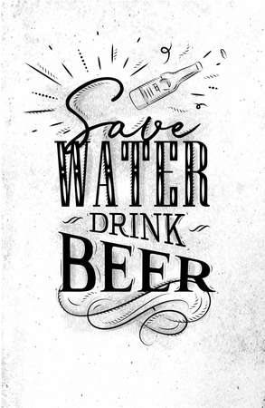 Poster lettering save water drink beer drawing on dirty paper backgroundのイラスト素材