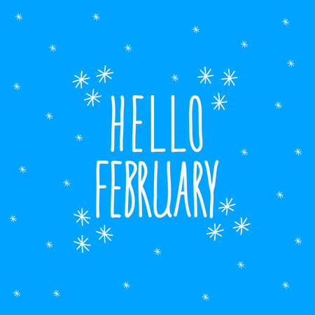 Hello february. Lettering on blue background. Vector stock illustration.のイラスト素材