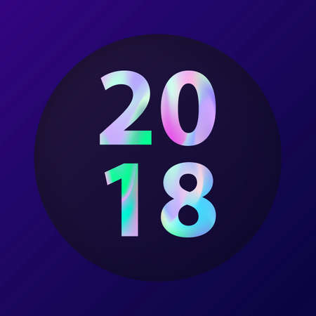 New Year 2018 Poster with holographic effect  text. Modern creative concept design for card, flyer, poster, brochure, magazine. Banner for business, promotion and advertising. Vector illustrationのイラスト素材