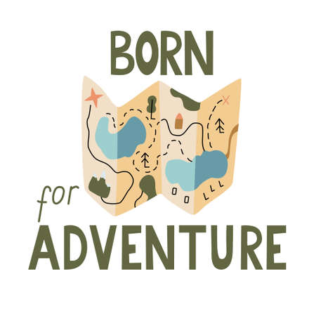 Born for adventure hand drawn lettering and a map vector illustration. Great t-shirt design and for other goods for tourists and travelers. Green, beige and orange colors.のイラスト素材
