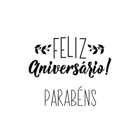 Feliz Aniversario. Parabens. Lettering. Translation from Portuguese - Happy Birthday Congratulations. Modern vector brush calligraphy. Ink illustrationのイラスト素材