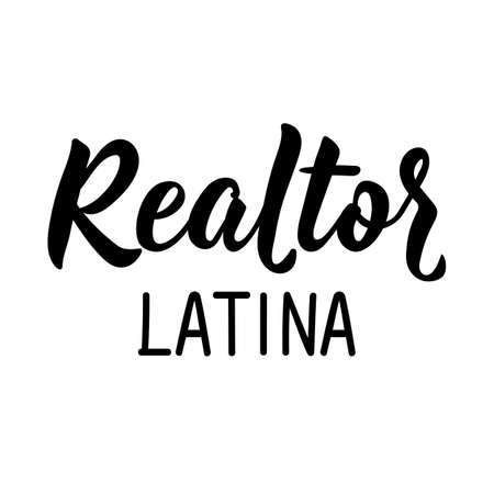 Latina Realtor - in Spanish. Lettering. Ink illustration. Modern brush calligraphy. Realtor latina.のイラスト素材