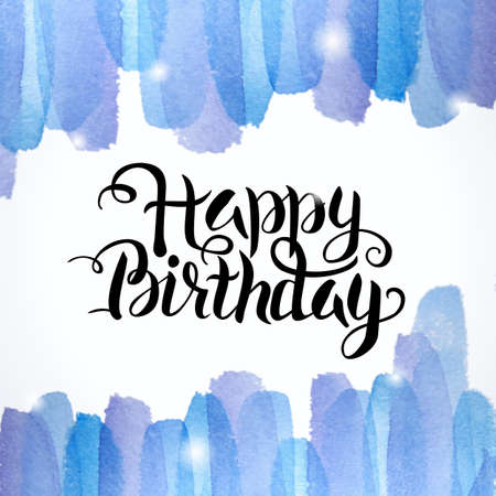 Happy Birthday Lettering Watercolor Colorful Background. Watercolour Abstract Background. Handwritten Calligraphy. Creative Design.のイラスト素材
