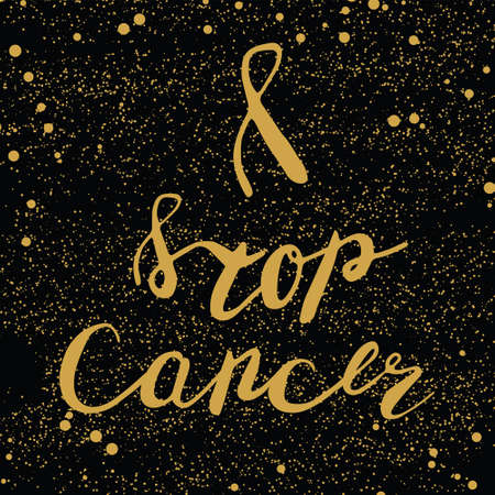 Stop cancer lettering. Golden quotes on dark background.のイラスト素材