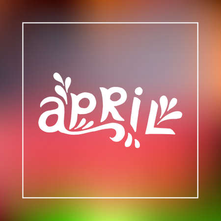 April lettering. Hand drawn.  illustration. Perfect for posters, flyers, web banners.のイラスト素材