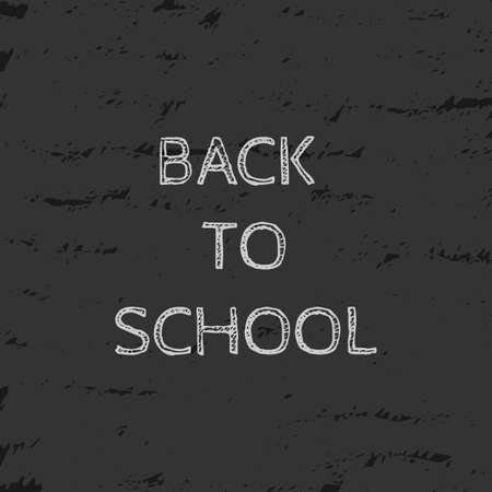 Back to school quote on school board. For web, print and creative design. Vector illustrationのイラスト素材