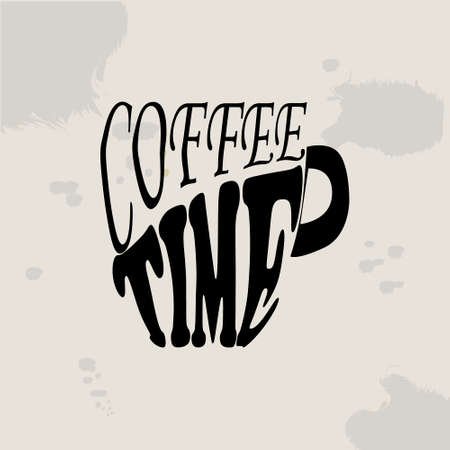 Coffee time Hipster Vintage Stylized Lettering. Vector Illustrationのイラスト素材