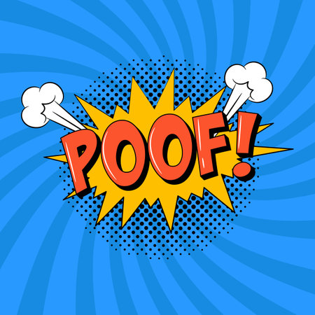 Poof comic speech bubble in trendy pop art style. Bright cartoon messageのイラスト素材