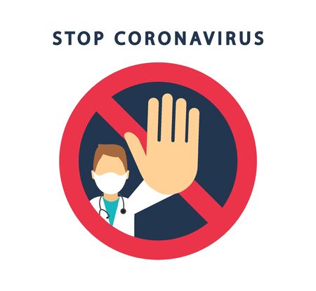 Doctor shows stop coronavirus. Zone quarantine. Dangerous virus. 2019-nCoV. Vectorのイラスト素材