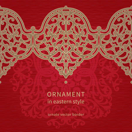 Vector seamless border in Eastern style. Ornate vintage element for design, place for text. Ornamental lace pattern for wedding invitations, greeting cards. Traditional golden decor on red background.のイラスト素材