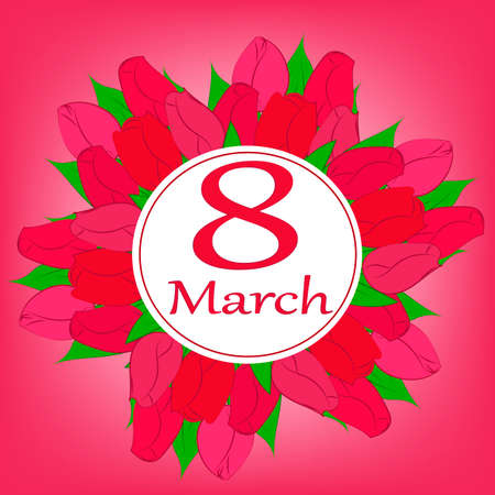 Template greeting card round shape with flowers March 8 International Women s Day. Background with tulips and text on March 8.のイラスト素材