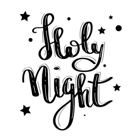 Holy night - handdrawn illustration. Handwritten Christmas wishes for holiday greeting cards. Unique handwritten lettering. Winter Holiday. Handdrawn lettering. New Year card design elements. Vectorのイラスト素材