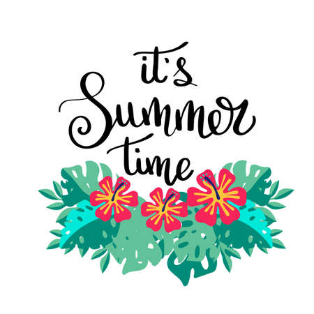 Its summer time quote with flowers and leavesのイラスト素材