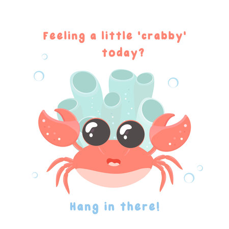 Motivational and support card with sea creatures, vector illustration, lettering, signature. Crab, dolphin, seaweed, shrimp, octopus,のイラスト素材