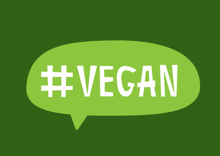 Speech bubble with hashtag Vegan. Vector illustration.のイラスト素材