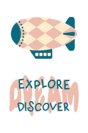 EXPLORE DREAM DISCOVER slogan print with checkered zeppelin in retro style. Perfect print for poster, card, sticker. Vector illustration.のイラスト素材