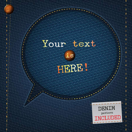 The illustration of a beautiful jeans speech bubble on a textured background. Totally vector image. Additional seamless denim pattern included. Useful for a clothing store promo advertising.のイラスト素材