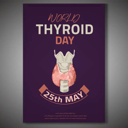 Thyroid gland poster with anatomical drawing. 25th of May is a world cancer awareness day. Medical educational concept. Colourful vector illustration isolated on a violet background.のイラスト素材