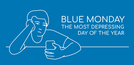 Blue Monday. The most depressing, saddest day of the year.のイラスト素材