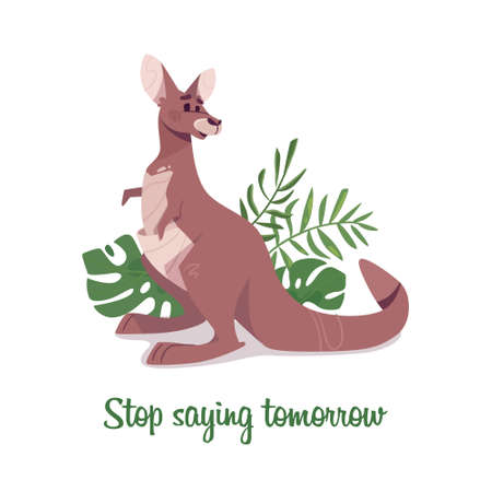Card Australian kangaroo in cartoon style. Vector illustration of brown marsupial animal lettering Stop saying tomorrow. Cute drawing, print for printing, for books, for postcardsのイラスト素材