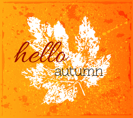 Colorful grunge banner with the imprint of a leaf and an inscription Hello autumn. Vector card on the autumn theme. Lettering.のイラスト素材
