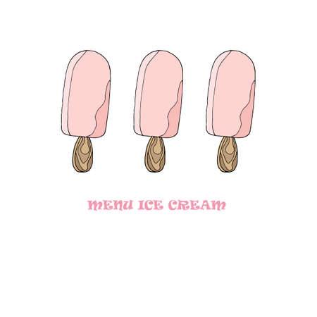 Template for a menu of ice cream in the cafe. Vector illustration of pink ice cream on a stick on an isolated background. Place to write the composition of the productのイラスト素材