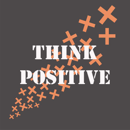 Inspiring phrase think positive . Motivational slogans for printing on clothing and mugs, objects. Positive calls for posters. Graphic design in dark style for t-shirts and hoodies. Plus sign.のイラスト素材