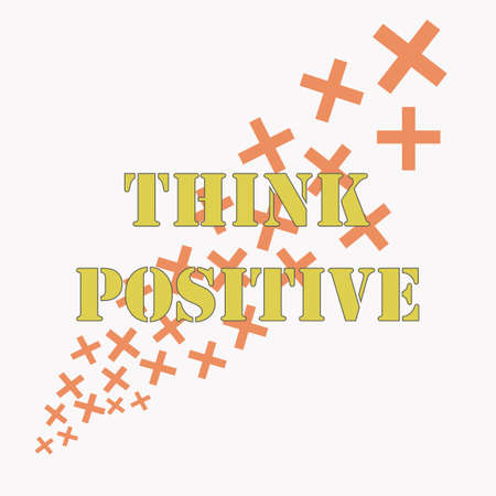 Inspiring phrase think positive . Motivational slogans for printing on clothing and mugs, objects. Positive calls for posters. Graphic design in light style for t-shirts and hoodies. Plus sign.のイラスト素材