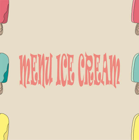 Vector illustration of ice cream on a stick on an isolated background. Hand-drawn color desert summer close-up for menu, booklet and website design.08_0のイラスト素材