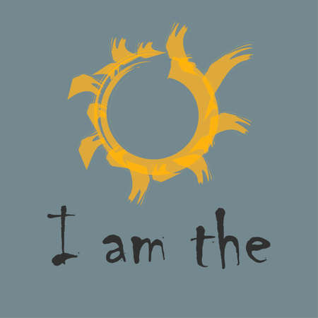The inspirational phrase " I am the sun." Motivational slogans for printing on clothing and mugs, objects. Positive calls for posters. Abstract graphic design for t-shirts and hoodiesのイラスト素材