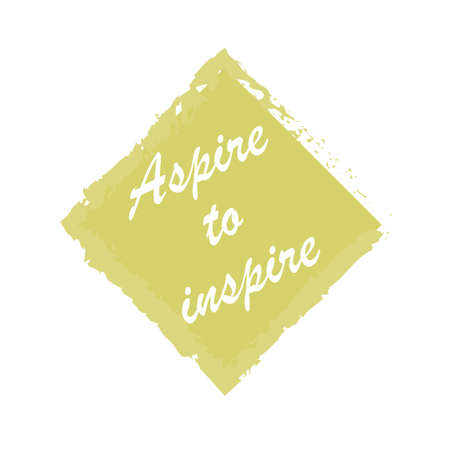 Beautiful phrase aspire to inspire for applying to t-shirts. Stylish and modern design for printing on clothes and things. Inspirational phrase. Motivational call for placement on posters and vinyl stickers.のイラスト素材