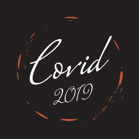 Covid 2019 - the name of a new virus for printing on clothing. A dangerous pandemic that threatens all of humanity. An outbreak of an epidemic is a threat to life.のイラスト素材