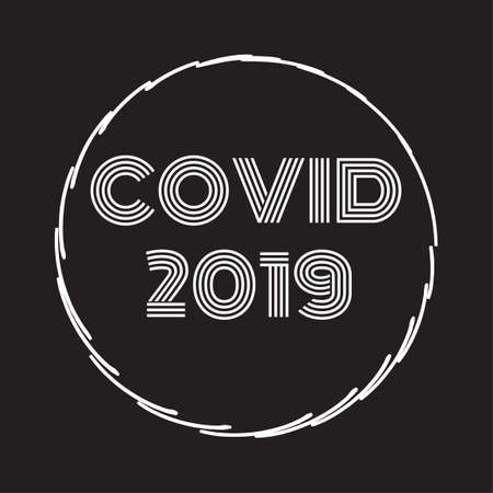 Covid 2019 - the name of a new virus for printing on clothing. A dangerous pandemic that threatens all of humanity. An outbreak of an epidemic is a threat to life.のイラスト素材
