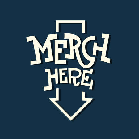 Merch Here Funny Artistic Sign Slab Serif Lettering With An Arroのイラスト素材