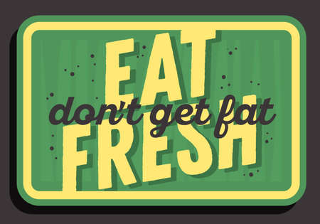 Restaurant Sign Typographic Vintage Influenced Motivational Slogan Vector Design.のイラスト素材