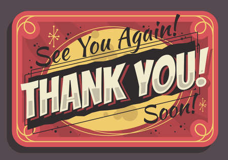 Thank You Sign See You Again Soon Typographic Vintage Influenced Business Sign Vector Design.のイラスト素材