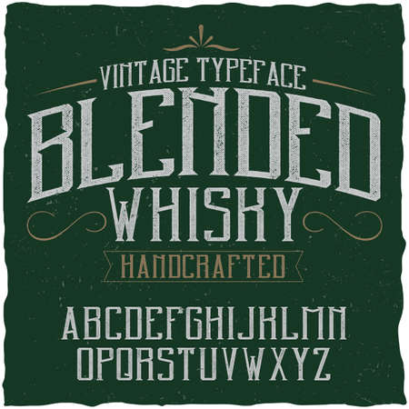 Vintage label typeface named Blended Whisky. Good font to use in any vintage labelsのイラスト素材